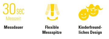 Icon: 30 Sekunden Messzeit, flexible Messpitze, kinderfreundliches Design
